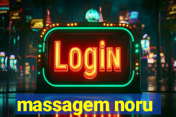massagem noru